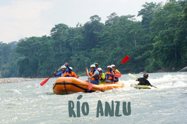 Rafting Ecuador | Río Anzu | Turismo Aventura | Kayak Ecuador