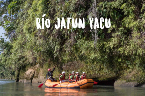 Rafting Ecuador | Río Jatun Yacu | Turismo Aventura